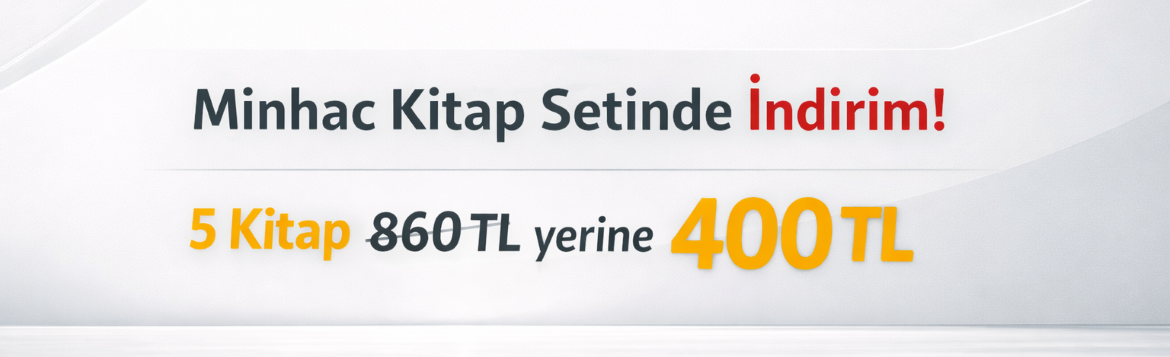 Minhâc Setinde İndirim!
